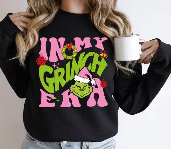 In my grinch era - adults/kids sweatshirt
