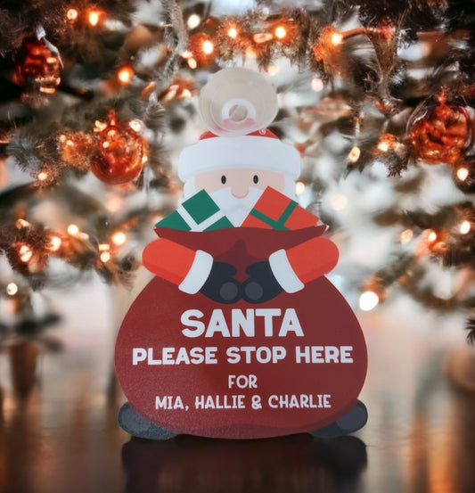 Santa stop here personalised sign & suction cup