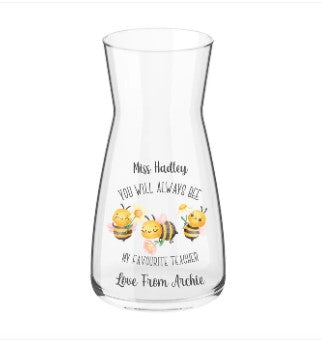 Personalised Teacher Vase - You Will Always BEE My Favourite Teacher